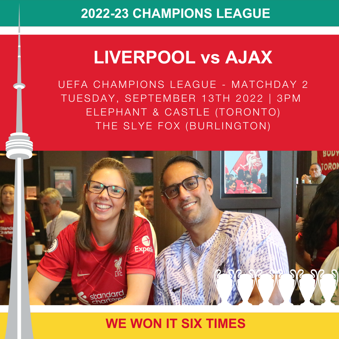 Watch Champions League Liverpool FC AJAX in Toronto